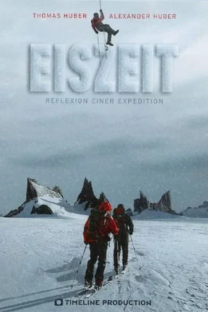 Постер: Eiszeit - Reflexion einer Expedition