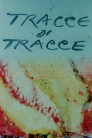 Постер: Tracce di tracce