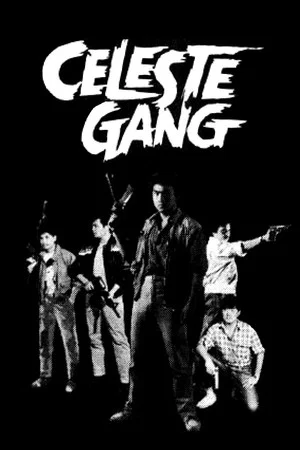 Постер: Celeste Gang