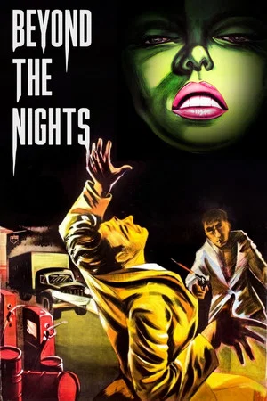 Постер: Beyond the Nights