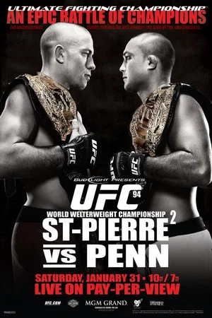 Постер: UFC 94: St-Pierre vs. Penn 2