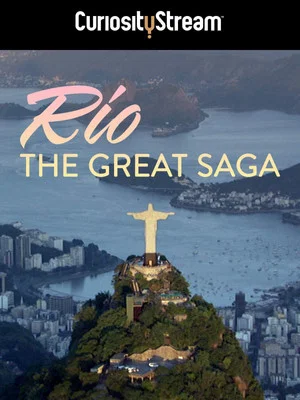 Постер: Rio: The Great Saga