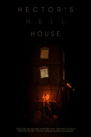 Постер: Hector’s Hell House