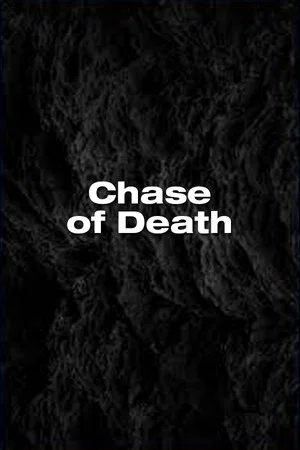 Постер: Chase of Death