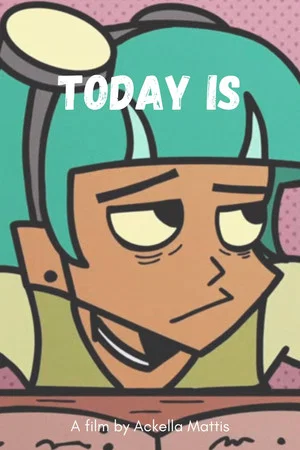 Постер: Today Is