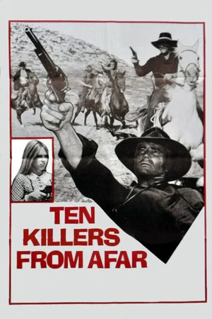 Постер: Ten Killers from Afar