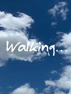 Постер: Walking…