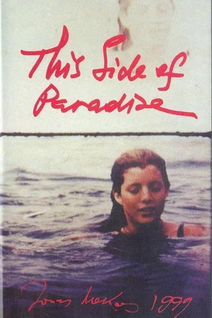 Постер: This Side of Paradise: Fragments of An Unfinished Biography