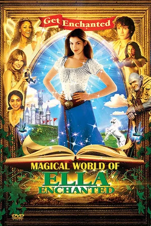 Постер: The Magical World of Ella Enchanted
