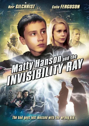 Постер: Matty Hanson and the Invisibility Ray