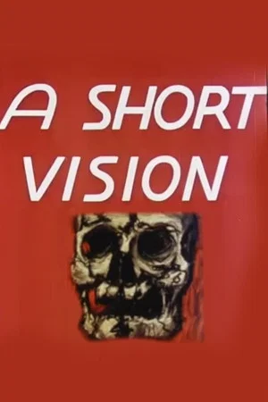 Постер: A Short Vision