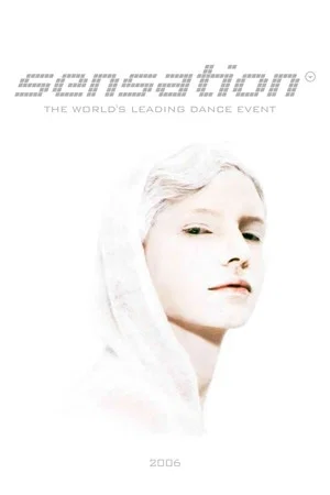 Постер: Sensation White: 2006 - Netherlands