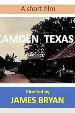 Постер: Camden, Texas