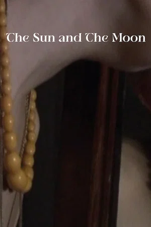 Постер: The Sun and the Moon