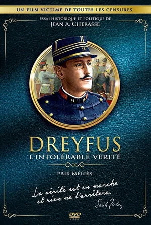 Постер: Dreyfus: The Intolerable Truth