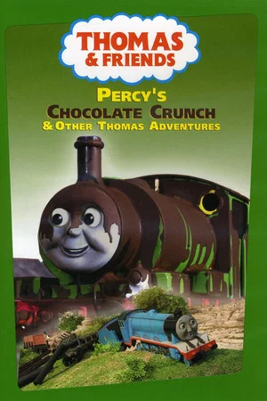 Постер: Thomas & Friends: Percy's Chocolate Crunch