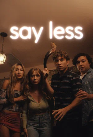 Постер: Say Less