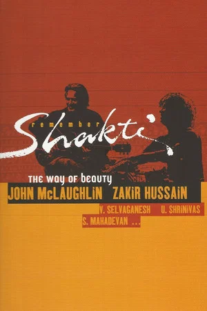 Постер: Remember Shakti - The Way Of Beauty