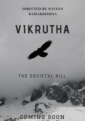 Постер: VIKRUTHA - THE SOCIETAL KILL