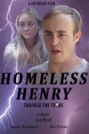 Постер: Homeless Henry: Through the Tears