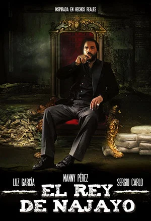 Постер: El Rey de Najayo
