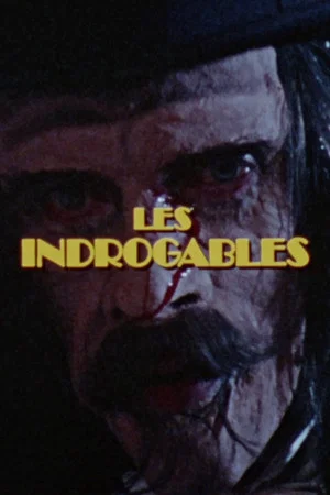 Постер: Les indrogables