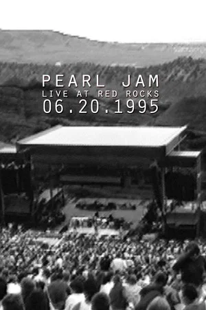 Постер: Pearl Jam: Red Rocks Amphitheatre, Morrison, CO 1995