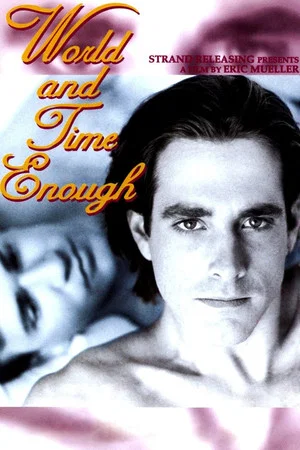 Постер: World and Time Enough