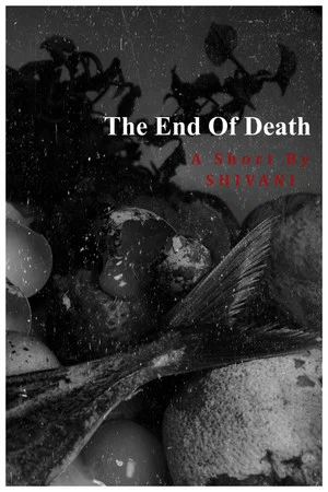 Постер: The End Of Death