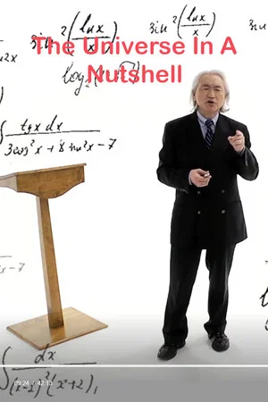 Постер: The Universe in a Nutshell The Physics of Everything