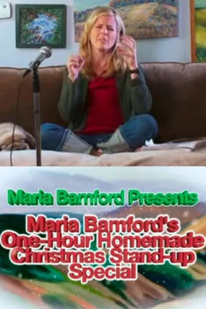 Постер: Maria Bamford's One-Hour Homemade Christmas Stand-up Special