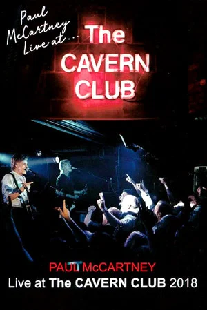 Постер: Paul McCartney Live at the Cavern Club