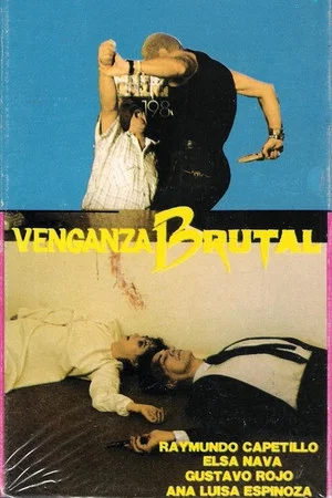 Постер: Venganza Brutal