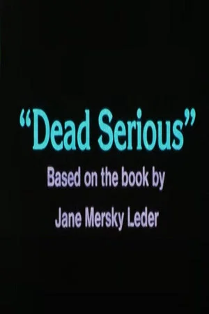 Постер: Dead Serious