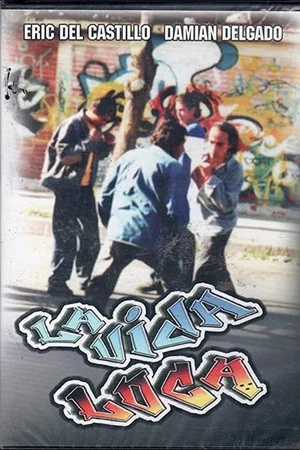 Постер: La vida loca