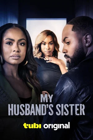 Постер: My Husband's Sister