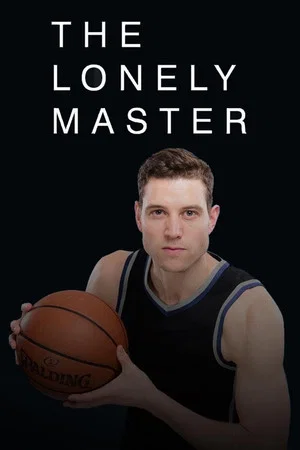 Постер: The Lonely Master