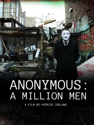 Постер: Anonymous: A Million Men