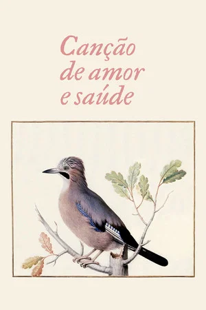Постер: Song of Love and Health
