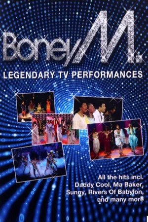 Постер: Boney M - Legendary TV Performances
