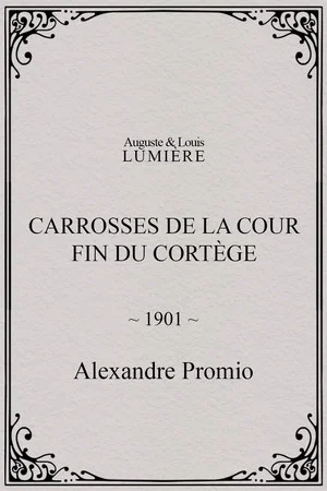 Постер: Carrosses de la cour. Fin du cortège