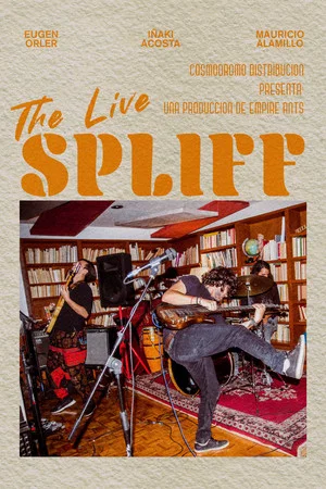 Постер: Spliff: The Live