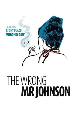 Постер: The Wrong Mr. Johnson