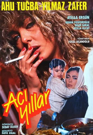 Постер: Acı Yıllar