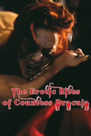 Постер: The Erotic Rites of Countess Dracula