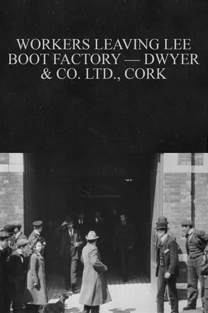 Постер: Workers Leaving Lee Boot Factory — Dwyer & Co. Ltd., Cork