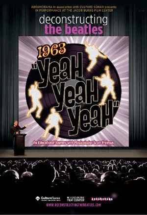 Постер: Deconstructing the Beatles: 1963 Yeah! Yeah! Yeah!