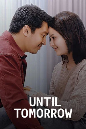 Постер: Until Tomorrow