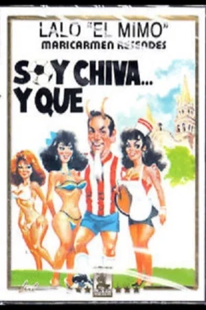 Постер: Soy chiva y que