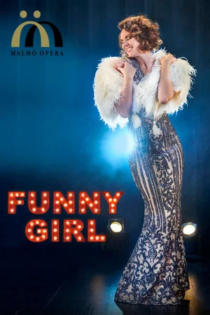 Постер: Malmö Opera Funny Girl